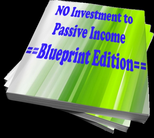 Product picture No Investment to Passive Riches BluePrint